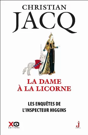 Christian Jacq – La Dame à la licorne